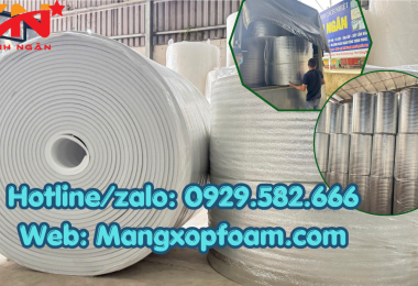 XỐP BẠC CHỐNG NÓNG, CÁCH NHIỆT GIÁ SỈ TẠI TP HCM, BÌNH DƯƠNG, ĐỒNG NAI – THANH NGÂN SẢN XUẤT TRỰC TIẾP- 0929.582.666